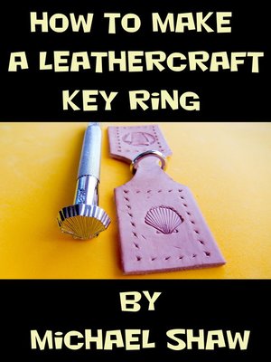 cover image of How to Make a Leathercraft Key Ring